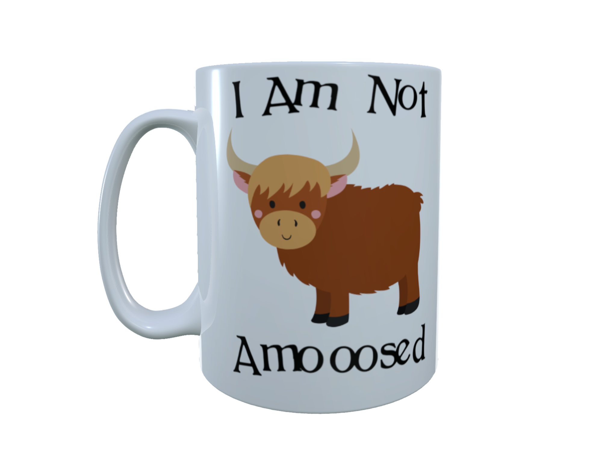 Highland Cow Ceramic Mug - I am Not Amooosed